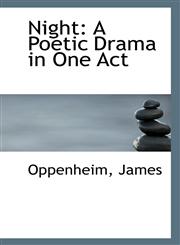 Night A Poetic Drama in One Act,1113136510,9781113136510