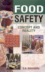 Food Safety Concept and Reality 1st Edition,8176486000,9788176486002