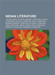 Indian literature The Discovery of India, Kannada literature, Telugu literature, Hoysala literature, Oriya literature,1157249485,9781157249481