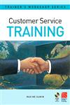 Customer Service Training,0750663634,9780750663632