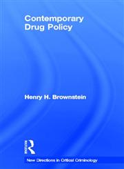 Contemporary Drug Policy 1st Edition,0415635365,9780415635363