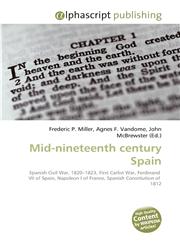 Mid-Nineteenth Century Spain,6130061633,9786130061630