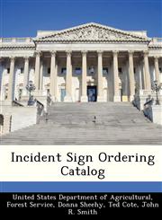 Incident Sign Ordering Catalog,1288298382,9781288298389