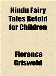 Hindu Fairy Tales Retold for Children,1152290843,9781152290846