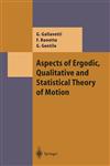 Aspects of Ergodic, Qualitative and Statistical Theory of Motion,3540408797,9783540408796