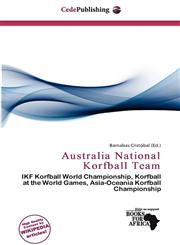 Australia National Korfball Team,6139812518,9786139812516