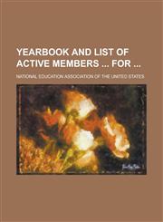 Yearbook and List of Active Members  for,1236940636,9781236940636