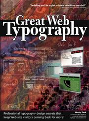 Great Web Typography,0764537008,9780764537004