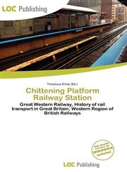 Chittening Platform Railway Station,6136829096,9786136829098