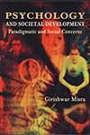 Psychology and Societal Development Paradigmatic and Social Concerns,8180692892,9788180692895