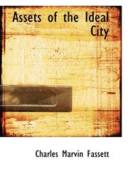 Assets of the Ideal City,1103820451,9781103820450