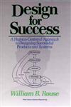 Design for Success A Human-Centered Approach to Designing Successful Products and Systems 1st Edition,0471524832,9780471524830