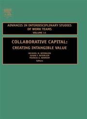 Collaborative Capital Creating Intangible Value,076231222X,9780762312221