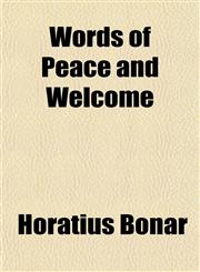 Words of Peace and Welcome,1151339342,9781151339348