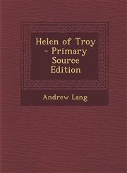 Helen of Troy  - Primary Source Edition,1295884283,9781295884285