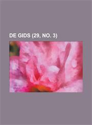 de Gids (29, No. 3),1234613522,9781234613525