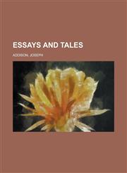 Essays and Tales,1153604795,9781153604796
