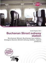 Buchanan Street subway station,6137750078,9786137750070