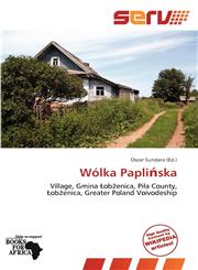 Wólka Paplińska,6138546040,9786138546047