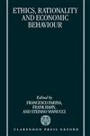 Ethics, Rationality, and Economic Behaviour,0198289812,9780198289814
