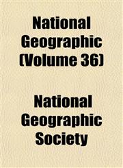 National Geographic (Volume 36),1152552368,9781152552364