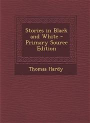 Stories in Black and White - Primary Source Edition,1293242608,9781293242605