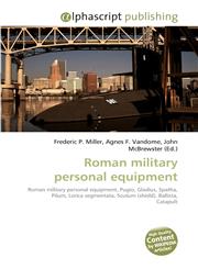 Roman military personal equipment,6130068751,9786130068752