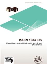 (5462) 1984 SX5,6138538749,9786138538745