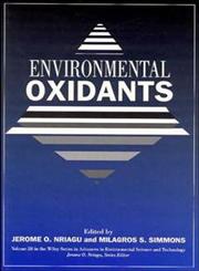 Environmental Oxidants,0471579289,9780471579281