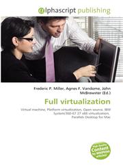 Full virtualization,6132834893,9786132834898