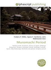 Muromachi Period,6130285906,9786130285906