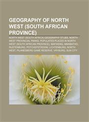 Geography of North West (South African province) North West (South Africa) geography stubs, North West Provincial Parks,1233118382,9781233118380
