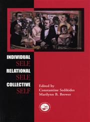 Individual Self, Relational Self, Collective Self,1841690430,9781841690438