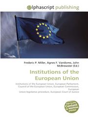 Institutions of the European Union,6130225962,9786130225964