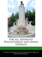 For All Mankind Philanthropy and Johns Hopkins,1171178239,9781171178231