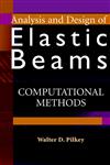Analysis and Design of Elastic Beams Computational Methods,0471381527,9780471381525