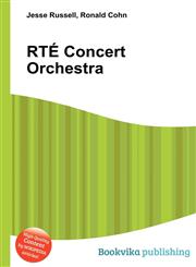 Rte Concert Orchestra,5512481975,9785512481974