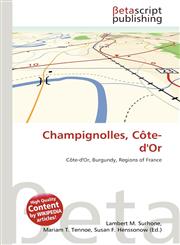 Champignolles, Côte-d'Or,613519240X,9786135192407