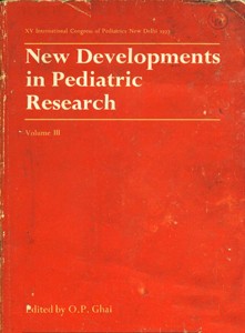 New Developments in Pediatric Research - XV International Congress of Pediatrics, New Delhi 1977 Vol. 3