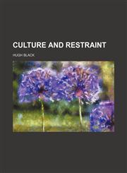 Culture and Restraint,1150435895,9781150435898