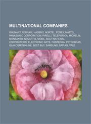 Multinational companies Walmart, Ferrari, Hasbro, Nortel, FedEx, Mattel, Panasonic Corporation, Pirelli, Telefónica, Michelin, Monsanto,1234571552,9781234571559
