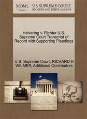 Helvering v. Richter U.S. Supreme Court Transcript of Record with Supporting Pleadings,1270312448,9781270312444