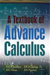 A Textbook of Advance Calculus,9381052727,9789381052723