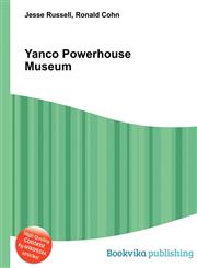 Yanco Powerhouse Museum,5512570374,9785512570371