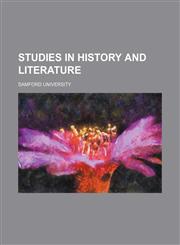 Studies in History and Literature,1151191590,9781151191595
