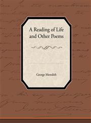 A Reading of Life and Other Poems,1438534043,9781438534046