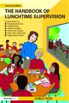 A Handbook for Lunchtime Supervision,0415492262,9780415492263
