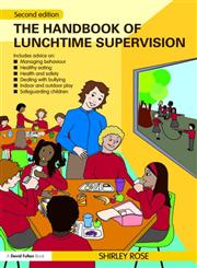 A Handbook for Lunchtime Supervision,0415492262,9780415492263