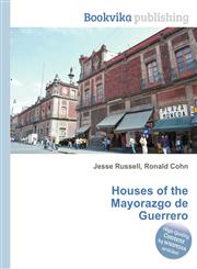 Houses of the Mayorazgo de Guerrero,5510699108,9785510699104