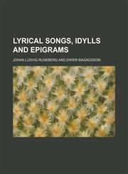 Lyrical songs, idylls and epigrams,1154775437,9781154775433